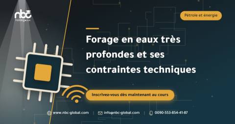 Forage en eaux très profondes et ses contraintes techniques