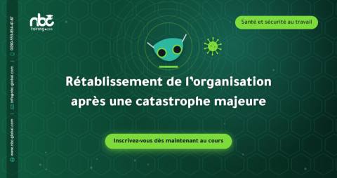 Rétablissement de l’organisation après une catastrophe majeure