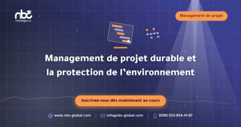 Management de projet durable et la protection de l’environnement