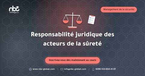 Responsabilité juridique des acteurs de la sûreté