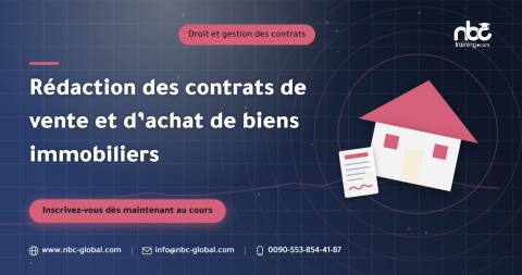 Rédaction des contrats de vente et d’achat de biens immobiliers