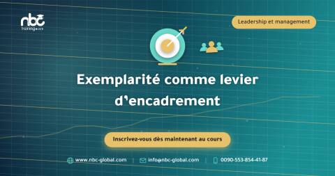 Exemplarité comme levier d’encadrement