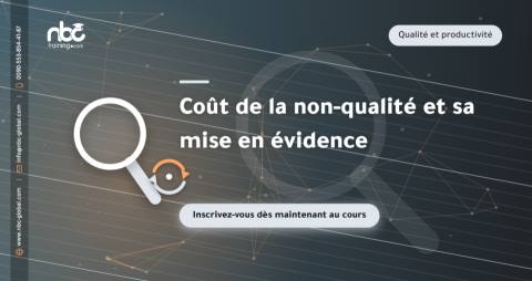 Coût de la non-qualité et sa mise en évidence