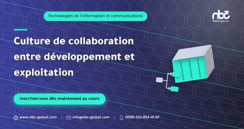 Culture de collaboration entre développement et exploitation
