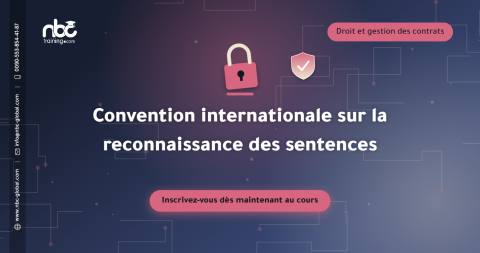 Convention internationale sur la reconnaissance des sentences