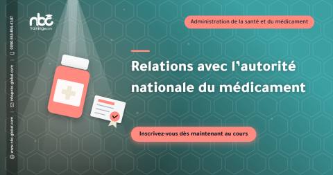 Relations avec l’autorité nationale du médicament