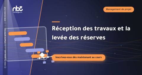 Réception des travaux et la levée des réserves