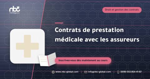 Contrats de prestation médicale avec les assureurs