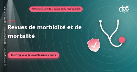 Revues de morbidité et de mortalité