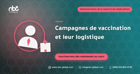 Campagnes de vaccination et leur logistique