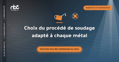 Choix du procédé de soudage adapté à chaque métal