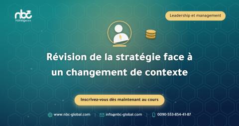 Révision de la stratégie face à un changement de contexte