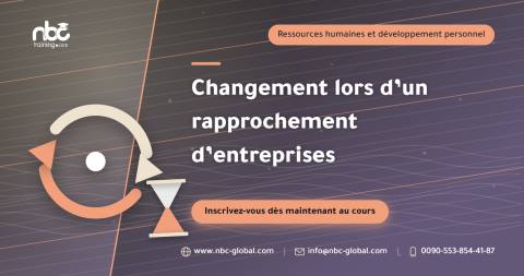 Changement lors d’un rapprochement d’entreprises