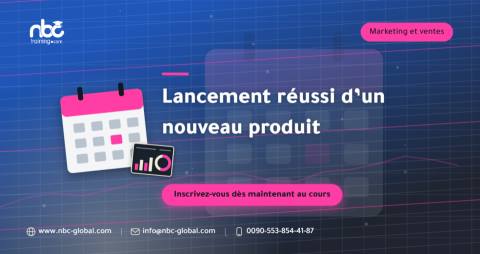 Lancement réussi d’un nouveau produit