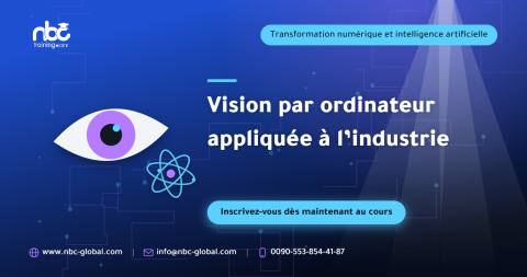 Vision par ordinateur appliquée à l’industrie