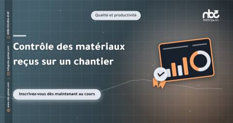 Contrôle des matériaux reçus sur un chantier