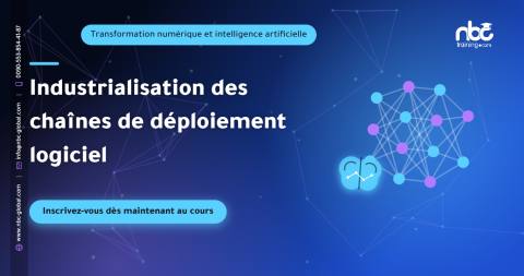 Industrialisation des chaînes de déploiement logiciel