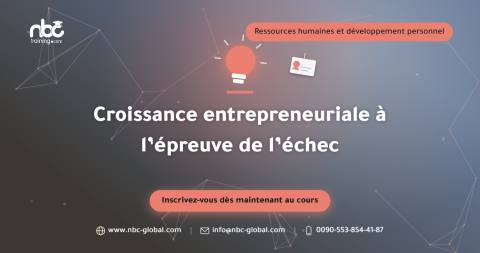 Croissance entrepreneuriale à l’épreuve de l’échec