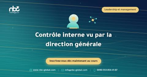 Contrôle interne vu par la direction générale
