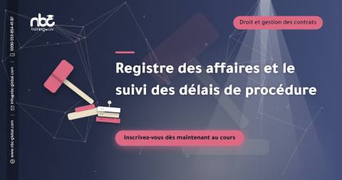 Registre des affaires et le suivi des délais de procédure