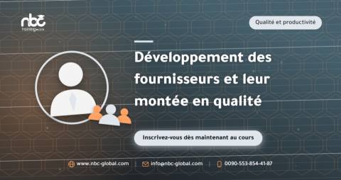 Développement des fournisseurs et leur montée en qualité