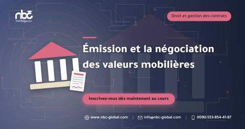 Émission et la négociation des valeurs mobilières