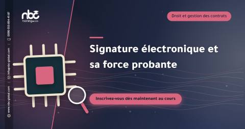 Signature électronique et sa force probante
