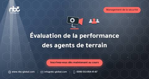 Évaluation de la performance des agents de terrain