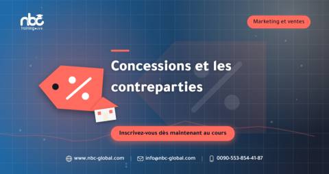 Concessions et les contreparties