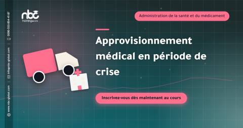 Approvisionnement médical en période de crise