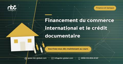 Financement du commerce international et le crédit documentaire