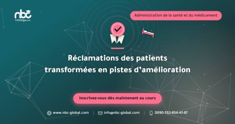 Réclamations des patients transformées en pistes d’amélioration