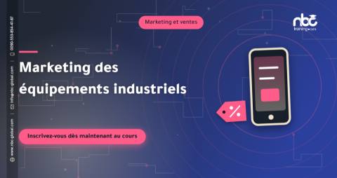 Marketing des équipements industriels