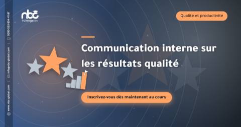 Communication interne sur les résultats qualité