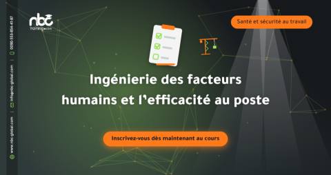 Ingénierie des facteurs humains et l’efficacité au poste