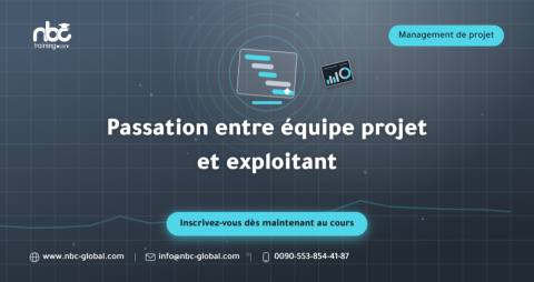Passation entre équipe projet et exploitant
