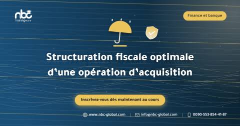 Structuration fiscale optimale d’une opération d’acquisition