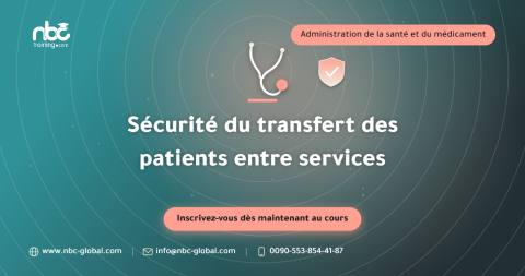 Sécurité du transfert des patients entre services