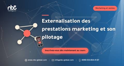 Externalisation des prestations marketing et son pilotage