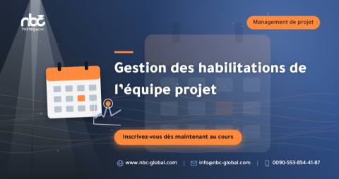 Gestion des habilitations de l’équipe projet