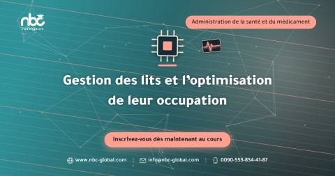 Gestion des lits et l’optimisation de leur occupation