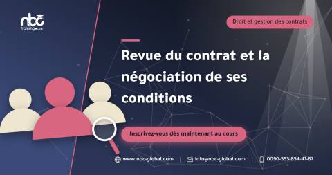 Revue du contrat et la négociation de ses conditions