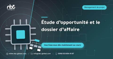Étude d’opportunité et le dossier d’affaire