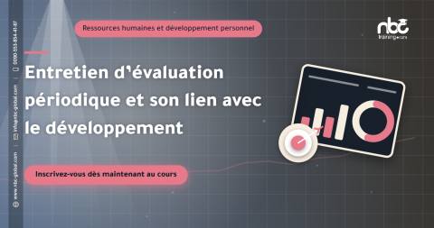 Entretien d’évaluation périodique et son lien avec le développement