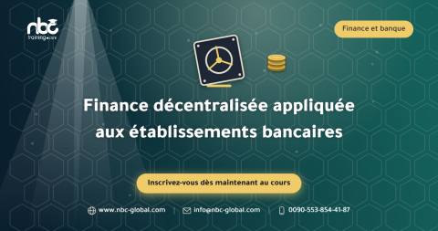 Finance décentralisée appliquée aux établissements bancaires