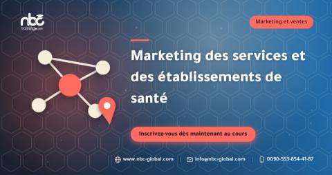 Marketing des services et des établissements de santé