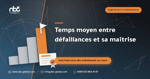 Temps moyen entre défaillances et sa maîtrise