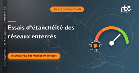 Essais d’étanchéité des réseaux enterrés