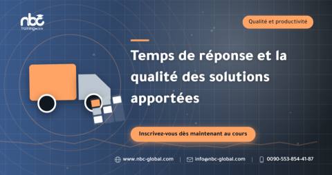 Temps de réponse et la qualité des solutions apportées