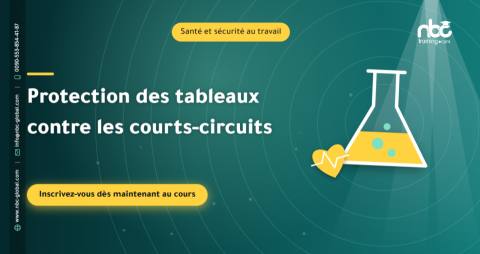 Protection des tableaux contre les courts-circuits